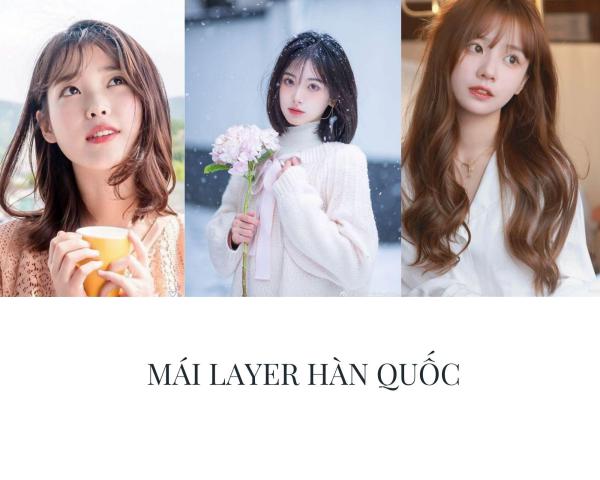 Mái Layer: Top 20 kiểu tóc đẹp trẻ trung được yêu thích nhất hiện nay - 11